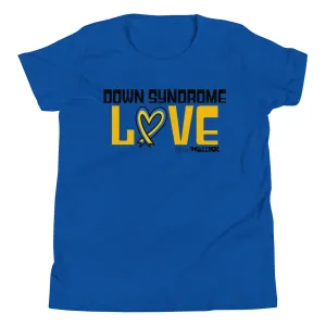 Down syndrome Love Youth Short Sleeve Tee