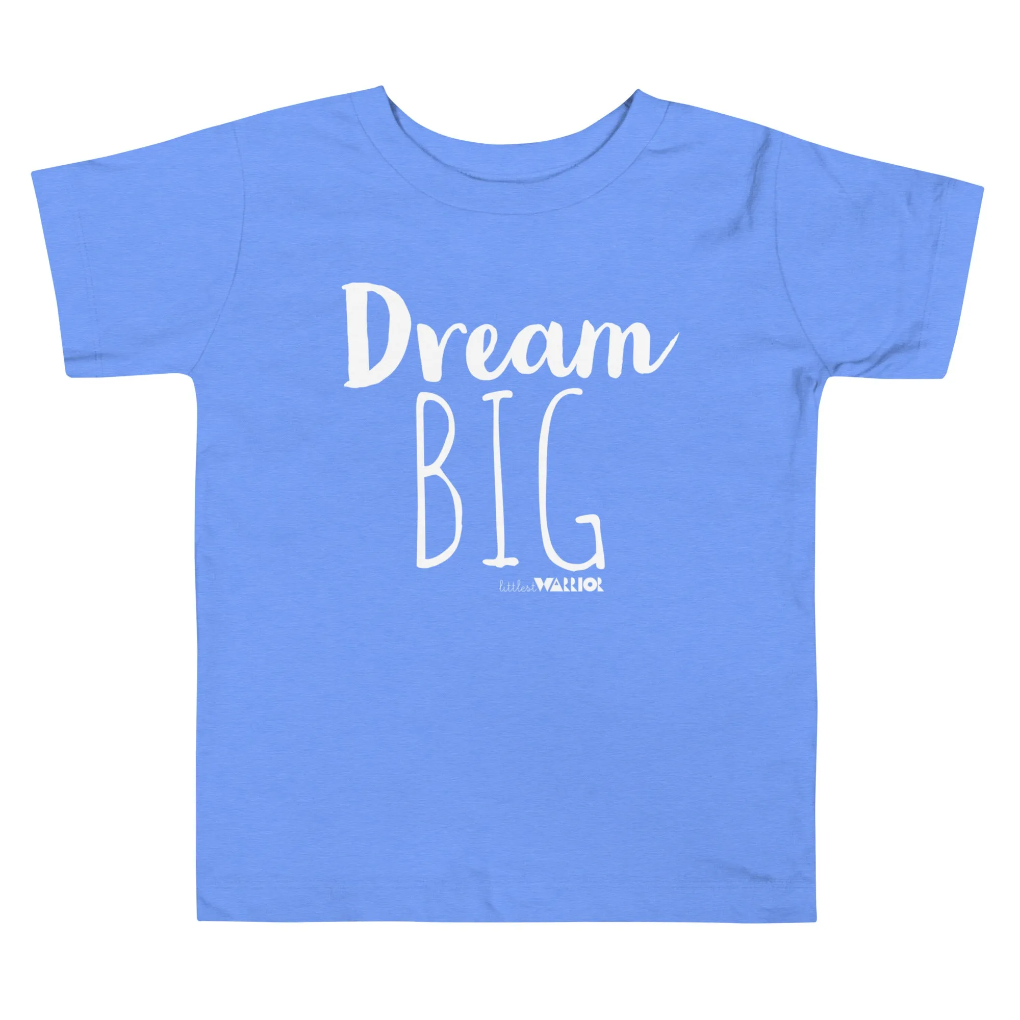 Dream Big Toddler Short Sleeve Tee