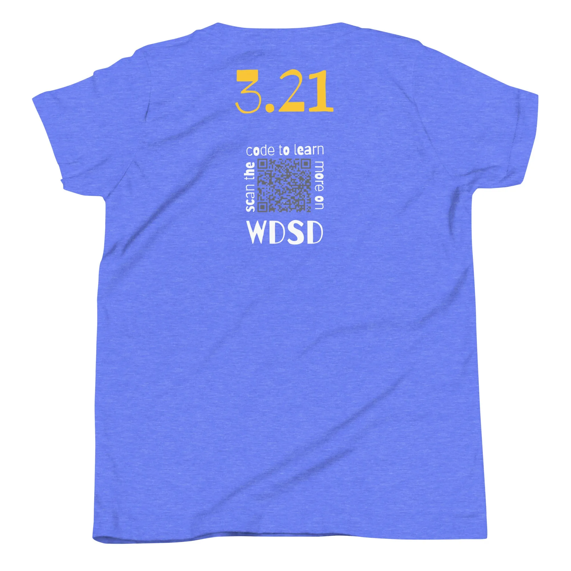 Happy World Down syndrome Day Youth Short Sleeve Tee with a QR CODE on back to scan for an explanation!