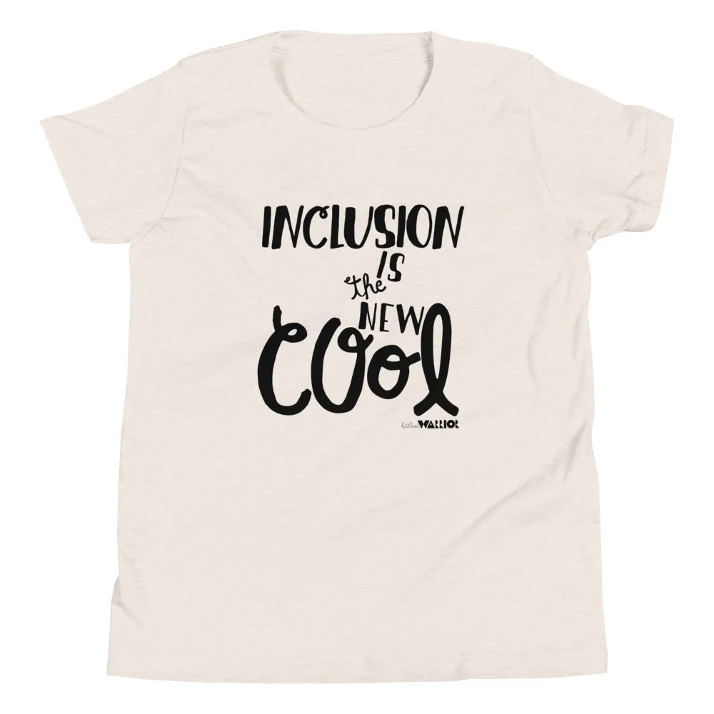Inclusion is the new Cool Youth Tee