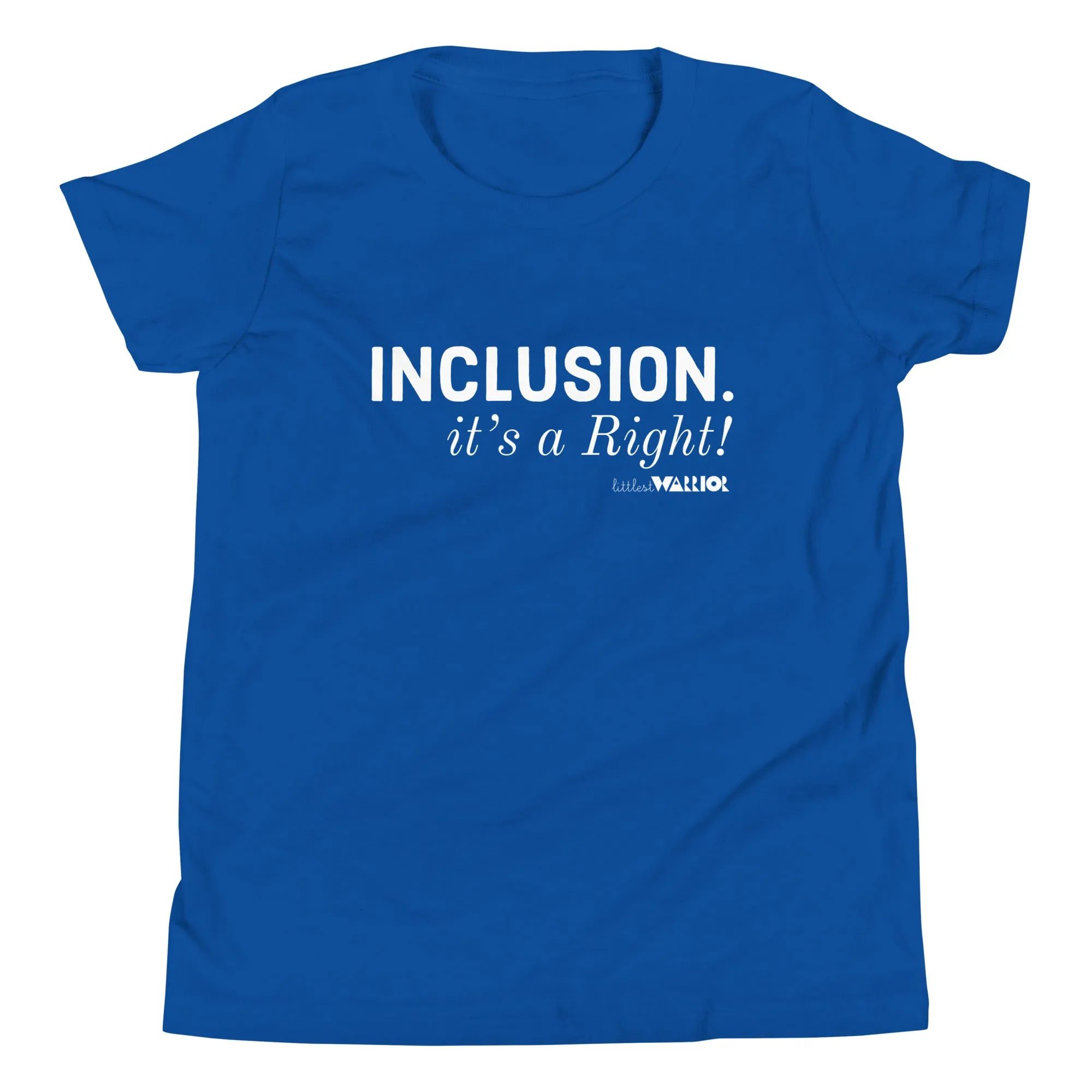 Inclusion. It’s a Right! Youth Short Sleeve Tee