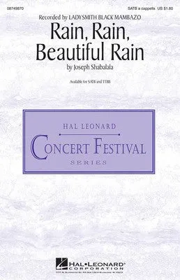 RAIN RAIN BEAUTIFUL RAIN SATB