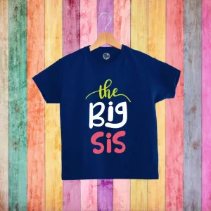 The Big Sis Sibling T-Shirt